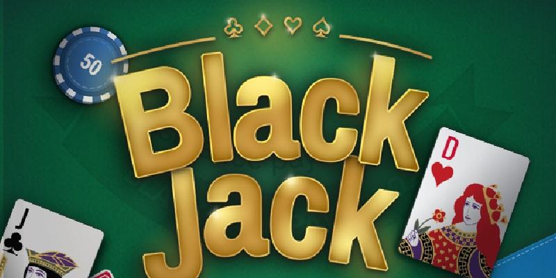 cách chơi bài Blackjack