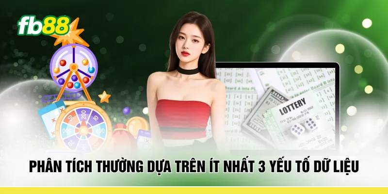 Phân tích thường dựa trên ít nhất 3 yếu tố dữ liệu 