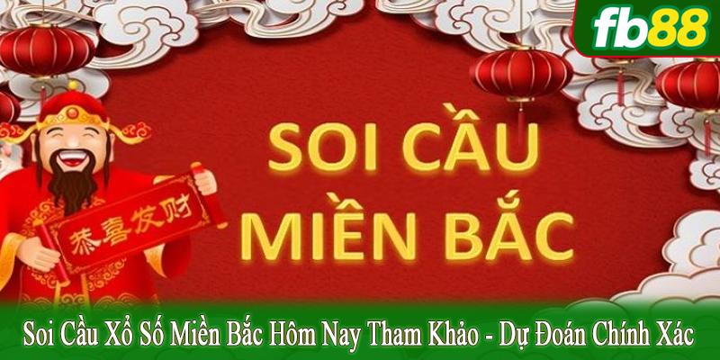 soi cầu xổ số miền Bắc hôm nay tham khảo