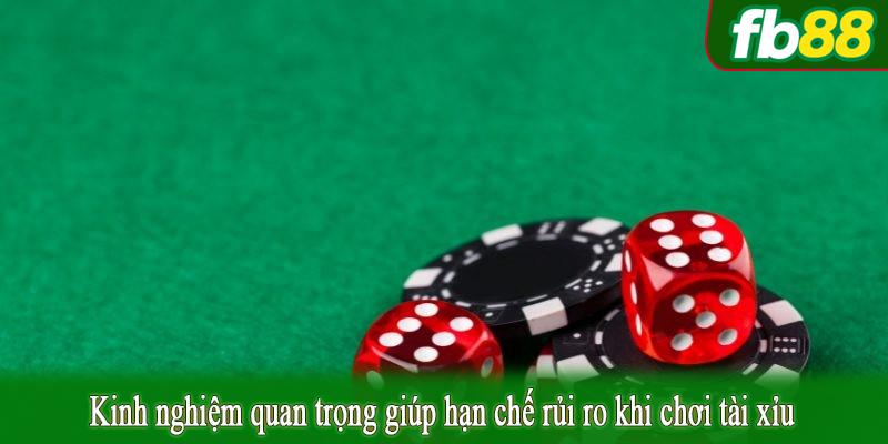 Kinh nghiệm quan trọng giúp hạn chế rủi ro khi chơi tài xỉu