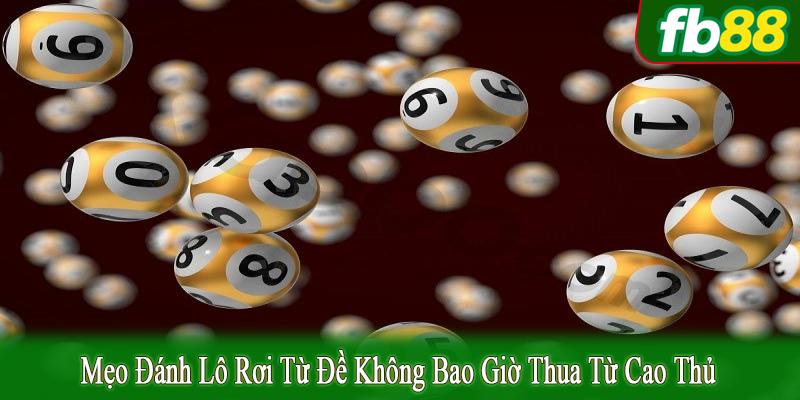 mẹo đánh lô rơi từ đề không bao giờ thua